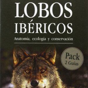 Lobos Ibéricos: anatomía, ecología y conservación. 2 Libros. Tapa dura